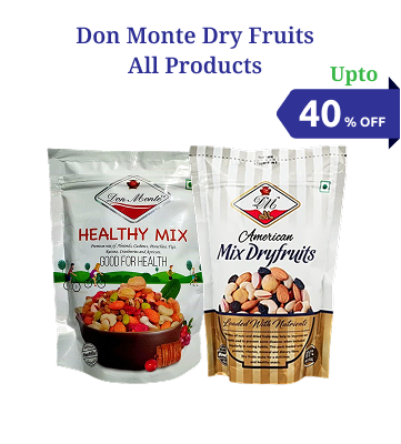Don Monte Dry fruits all products upto 40% offer